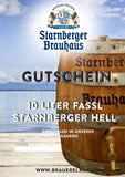 GUTSCHEIN für ein STARNBERGER FASSL von 10 Liter bis 30 Liter