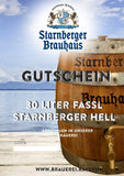 GUTSCHEIN für ein STARNBERGER FASSL von 10 Liter bis 30 Liter